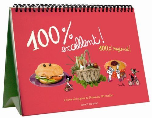 100 % excellent !, 100 % régional !
