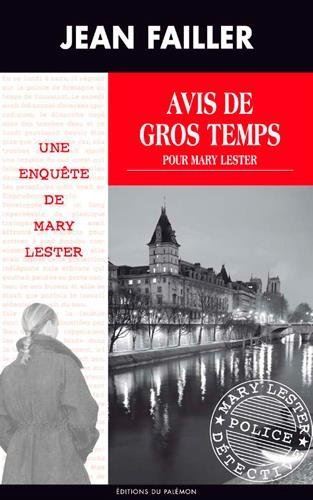 Avis de gros temps pour Mary Lester