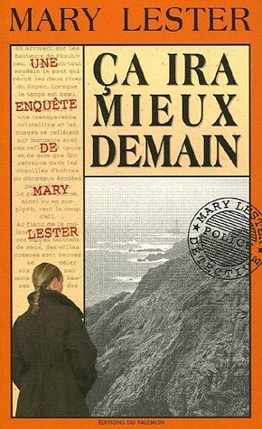 Ça ira mieux demain
