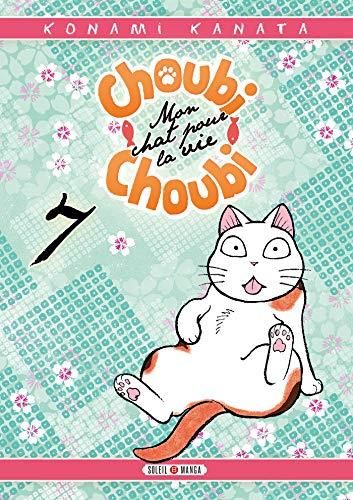 Choubi Choubi mon chat pour la vie