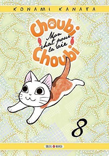 Choubi Choubi mon chat pour la vie