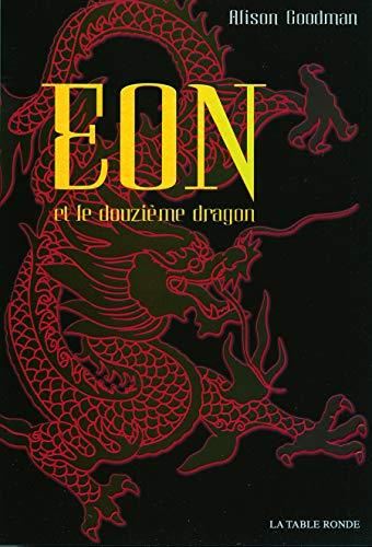 Eon et le douzième dragon