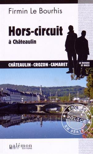 Hors-circuit à Châteaulin