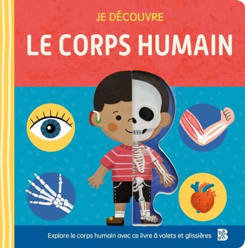 Je découvre le corps humain