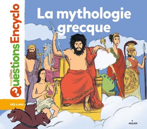 La Mythologie grecque