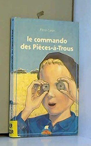 Le Commando des pièces-à-trous
