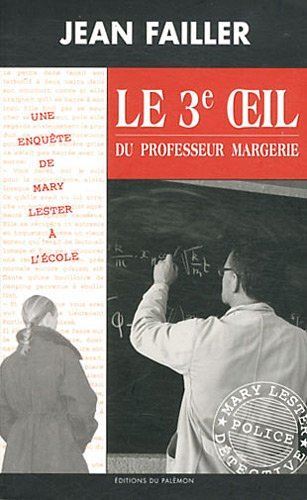 Le Troisième oeil du professeur Margerie
