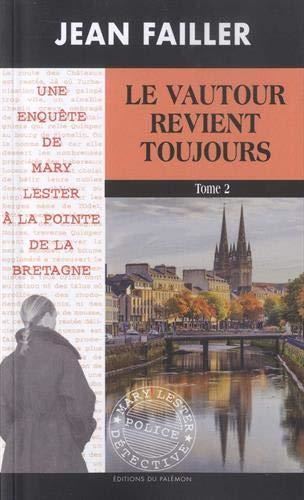 Le Vautour revient toujours