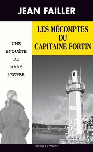 Les Mécomptes du capitaine Fortin