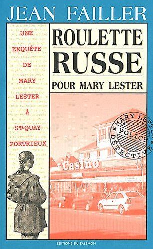 Roulette russe pour Mary Lester